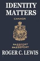 Identity Matters: Canadian Stories 1976578981 Book Cover