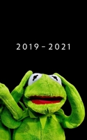 2019 - 2021: Weekly Planner Starting November 2019 - October 2021 | 5 x 8 Dated Agenda | 24 Month Appointment Calendar | Organizer Book | Soft-Cover Kermit The Frog 1696264170 Book Cover
