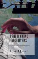 Programming Algorithms: Problems and Solutions 1490362150 Book Cover