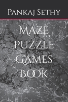 Maze Puzzle Games Book B0BW2R9T9B Book Cover