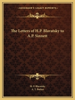 Letters of H.P. Blavatsky to A.P. Sinnett 0766148149 Book Cover