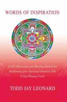 Words of Inspiration: A Self-Divination and Healing Method for Awakening Your Spiritual-Intuitive Side Using Playing Cards 059529331X Book Cover