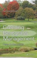 Creeping Bentgrass Management 1138076902 Book Cover