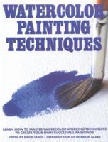 Watercolor Painting Techniques: Learn How to Master Watercolor Working Techniques (Artist's Painting Library)