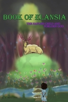 Book of Elansia: Tale of the Hapless Child and the Forlorn God B08D4Y1Q8Y Book Cover