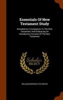 Essentials Of New Testament Study: Intended As A Companion To The New Testament 1346183643 Book Cover
