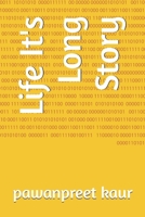 Life It's Long Story B0HG1Q9QG7 Book Cover
