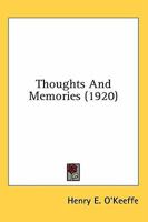 Thoughts And Memories 0548721149 Book Cover