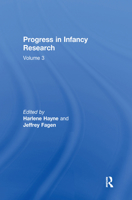 Progress in infancy Research: Volume 3 0415651085 Book Cover