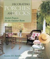Decorating Porches And Decks: Stylish Projects for the Outdoor Room 1579903134 Book Cover