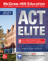 McGraw-Hill Education ACT Elite 2021 1260463982 Book Cover