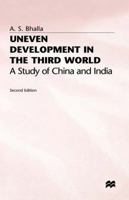 Uneven Development in the Third World: A Study of China and India 0333630815 Book Cover