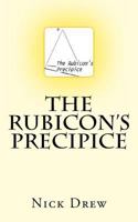 The Rubicon's Precipice 1492733474 Book Cover