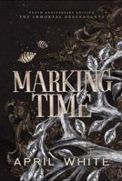 Marking Time 0988536811 Book Cover