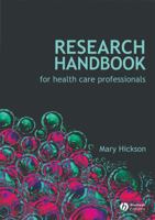 Research Handbook for Health Care Professionals 1405177373 Book Cover
