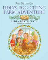 Nonna Tell Me a Story: Lidia's Egg-citing Farm Adventure 0762451262 Book Cover