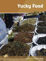 Yucky Food. David and Helen Orme 1781270791 Book Cover