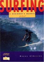 Surfing: A Beginner's Manual 1898660247 Book Cover