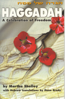 Haggadah: A Celebration of Freedom 1879960532 Book Cover