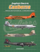 English Electric Canberra Profiles and Plan Views Vol. 2: Worldwide Service B0CHL1C777 Book Cover