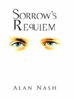 Sorrow's Requiem 149188875X Book Cover