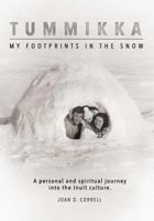 Tummikka-My Footprints in the Snow 1986648168 Book Cover