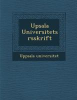 Upsala Universitets �rsskrift 1249934818 Book Cover