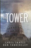 The Tower 0989148610 Book Cover