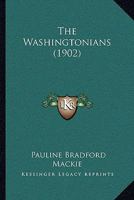 The Washingtonians... 1017483949 Book Cover