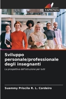 Sviluppo personale/professionale degli insegnanti (Italian Edition) 6209466907 Book Cover