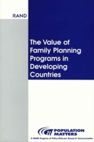 The Value of Family Planning Programs in Developing Countries 083302633X Book Cover