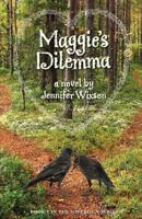 Maggie's Dilemma 0996223762 Book Cover