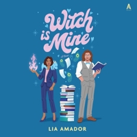 Witch Is Mine : A Novel 0063377586 Book Cover