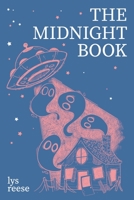The Midnight Book B08R26NQYN Book Cover