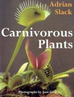 Carnivorous Plants 0262191865 Book Cover