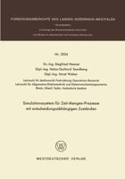 Simulationssystem Fur Zeit-Mengen-Prozesse Mit Entscheidungsabhangigen Zustanden 353102504X Book Cover
