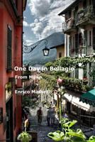 One Day in Bellagio from Milan 132949637X Book Cover