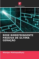 Rede Birrefringente Passiva de Última Geração 6206383091 Book Cover