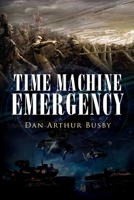 Time Machine Emergency 1952982871 Book Cover