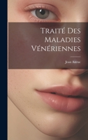 Traité Des Maladies Vénériennes 1021542334 Book Cover
