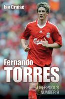 Fernando Torres: Liverpool's Number 9 1844547310 Book Cover