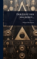 Der Geist der Maurerey... (German Edition) 1024923606 Book Cover