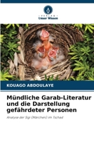 Mündliche Garab-Literatur und die Darstellung gefährdeter Personen (German Edition) 6208350794 Book Cover