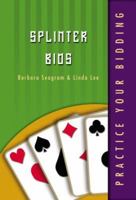 Splinter Bids 1894154630 Book Cover