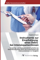 Instrumente zur Einschätzung eines Delirs bei IntensivpatientInnen 6202224193 Book Cover
