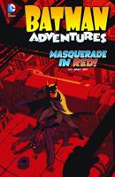 Batman Adventures: Masquerade in Red! 1434260364 Book Cover