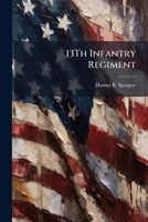 13Th Infantry Regiment 1023825139 Book Cover
