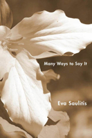 Many Ways to Say It 1597092428 Book Cover