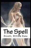 The Spell Illustrated B09DF8C2NL Book Cover
