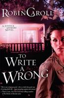To Write a Wrong 1096785889 Book Cover